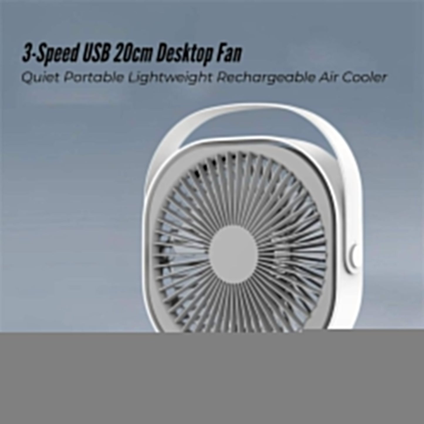 3-Speed USB 20cm Desktop Fan Quiet Portable Lightweight Rechargeable Cooler