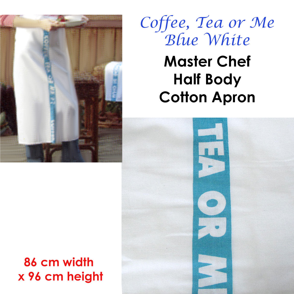 coffee-tea-or-me-blue-white-master-chef-half-cotton-apron-86-x-96-cm at www.mallsonline.com.au